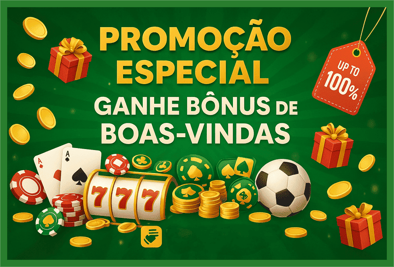 022a bônus 2025 incluindo boas-vindas e promoções